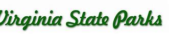 Image result for Virginia State Parks Logo