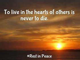 Image result for Rip Rest in Peace Quotes