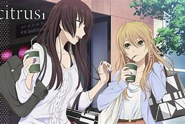 Image result for Citrus Anime Book