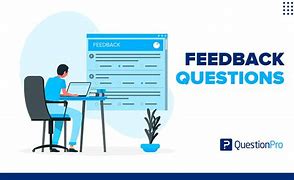 Image result for Feedback Questions