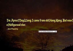 Image result for Anna May Wong Quotes