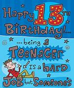 Image result for Happy Birthday 13 Year Old