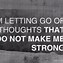 Image result for No Negative Thoughts Quotes