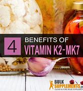 Image result for Vitamin K2 Mk7