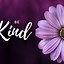 Image result for Be Kind iPhone Wallpaper