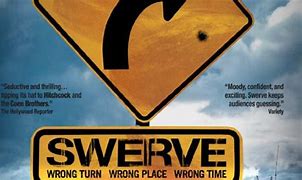 Image result for Swerve Meaning