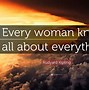 Image result for Girls Know Everything Quote