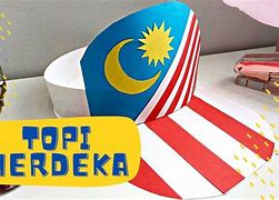 Image result for DIY Topi Merdeka