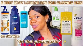 Image result for Body Lotion for Fair Skin