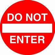 Image result for Do Not Enter Logo