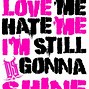 Image result for Hate Me If It Helps Quotes