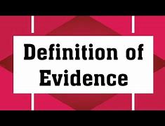 Image result for Evidence Meaning