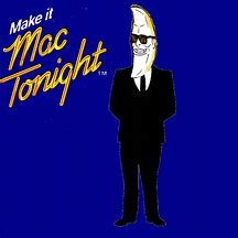 Image result for Mac Tonight Drawing