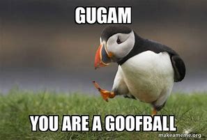 Image result for Gouhl Balls Meme