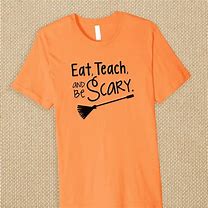 Image result for Fun Teacher Shirts