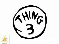 Image result for Thing 3 Shirt