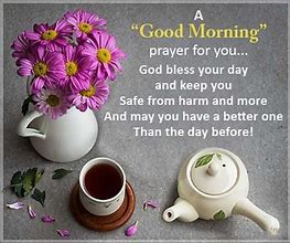 Image result for Good Morning God Inspirational Quotes