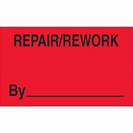 Image result for QC Rework Repair Label Stickers