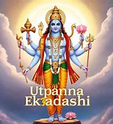 Image result for Utpanna Ekadashi