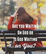 Image result for God Is Waiting to Bless You