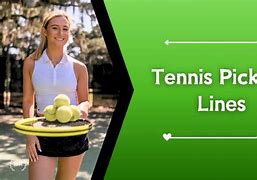 Image result for Tennis Pick Up Lines