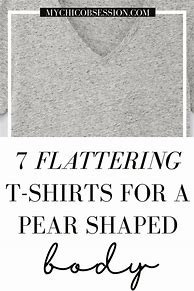 Image result for Best Shirts for Pear-Shaped Body