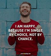 Image result for Quotes About Single