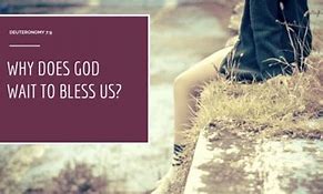 Image result for God Is Waiting to Bless You