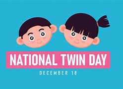 Image result for Friday Twin Day