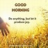 Image result for Good Morning Spiritual Quotes