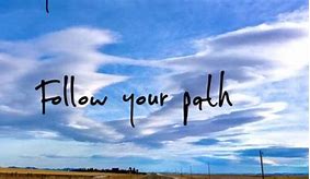 Image result for Follow the Path