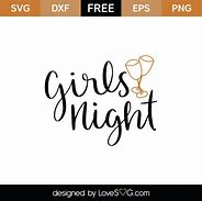 Image result for Free SVG Girls Night