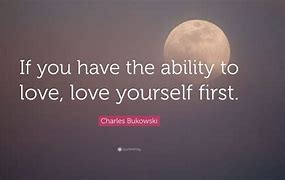 Image result for Bukowski I Love My Self