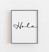 Image result for Hola Sign Photos