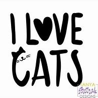 Image result for I Love Cats SVG