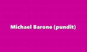 Image result for Michael Barone Pundit