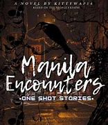 Image result for Manila Encounters