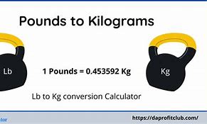 Image result for Kg to Pounds Conversion