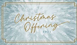 Image result for Christmas Church Offering