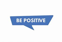 Image result for I AM Positive Sign