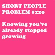 Image result for Tall People Quotes