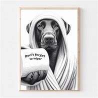 Image result for Humorous Bathroom Wall Art