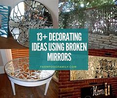 Image result for Broken Mirror Design Ideas