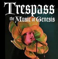 Image result for Genesis Trespass