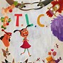 Image result for TLC Artwork