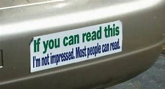 Image result for Funny Bumper Stickers