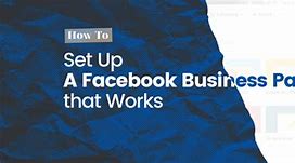 Image result for How a Facebook Business Page Works