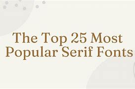 Image result for Best Free Serif Fonts