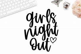 Image result for Free SVG Girls Night