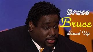 Image result for Bruce Bruce Mem